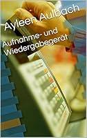 Algopix Similar Product 20 - Aufnahme und Wiedergabegert German
