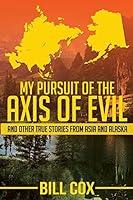 Algopix Similar Product 19 - My Pursuit of the Axis of Evil