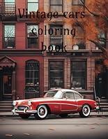 Algopix Similar Product 18 - Vintage cars coloring book, car vintage