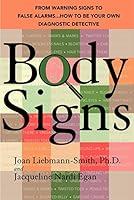 Algopix Similar Product 17 - Body Signs From Warning Signs to False
