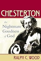 Algopix Similar Product 20 - Chesterton The Nightmare Goodness of
