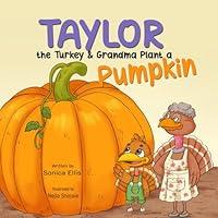 Algopix Similar Product 2 - Taylor the Turkey and Grandma Plant a