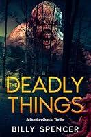 Algopix Similar Product 13 - The Deadly Things Damian Garcia