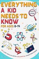 Algopix Similar Product 7 - Everything a Kid Needs to Know for Ages