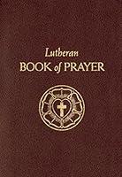 Algopix Similar Product 6 - The Lutheran Book Of Prayer