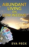 Algopix Similar Product 19 - Abundant Living on Low Income