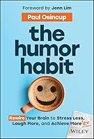 Algopix Similar Product 16 - The Humor Habit Rewire Your Brain to