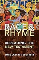 Algopix Similar Product 16 - Race and Rhyme Rereading the New