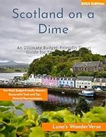 Algopix Similar Product 15 - Scotland on a Dime An Ultimate