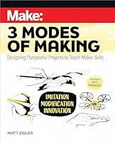 Algopix Similar Product 15 - Make: Three Modes of Making