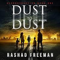 Algopix Similar Product 7 - Dust to Dust A PostApocalyptic