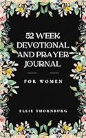 Algopix Similar Product 12 - 52 Week Devotional For Women One Year