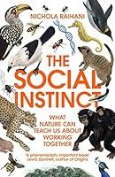 Algopix Similar Product 15 - The Social Instinct What Nature Can