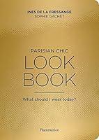 Algopix Similar Product 17 - Parisian Chic Look Book What Should I
