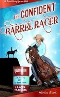 Algopix Similar Product 4 - The Confident Barrel Racer