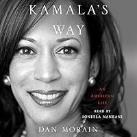 Algopix Similar Product 9 - Kamala's Way: An American Life