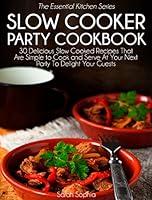 Algopix Similar Product 11 - Slow Cooker Party Cookbook 30