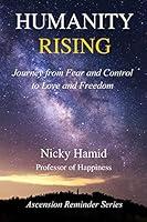 Algopix Similar Product 9 - Humanity Rising A Journey from Fear