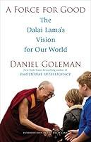 Algopix Similar Product 17 - A Force for Good The Dalai Lamas