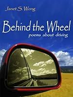 Algopix Similar Product 9 - Behind the Wheel: Poems about Driving