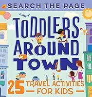 Algopix Similar Product 2 - Search the Page Toddlers Around Town