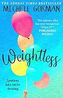 Algopix Similar Product 17 - Weightless The heartwarming romcom