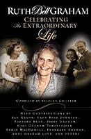 Algopix Similar Product 9 - Ruth Bell Graham Celebrating the