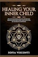 Algopix Similar Product 15 - Healing Your Inner Child Release