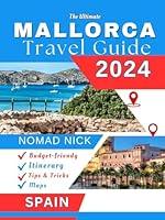 Algopix Similar Product 9 - Mallorca Travel Guide 2024 Edition