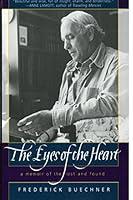Algopix Similar Product 19 - The Eyes of the Heart A Memoir of the