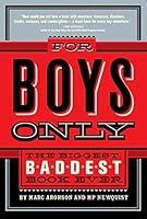 Algopix Similar Product 6 - For Boys Only The Biggest Baddest