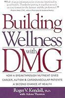 Algopix Similar Product 19 - BUILDING WELLNESS WITH DMG