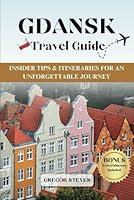 Algopix Similar Product 1 - GDANSK TRAVEL GUIDE Insider Tips 