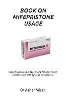 Algopix Similar Product 2 - BOOK ON MIFEPRISTONE USAGE Learn how