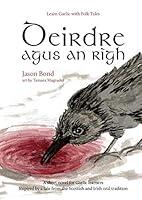 Algopix Similar Product 20 - Deirdre agus an Rgh A short novel for