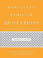 Algopix Similar Product 17 - Bartlett's Familiar Quotations