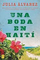 Algopix Similar Product 16 - Una boda en Haiti Historia de una