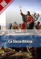 Algopix Similar Product 16 - La Sacra Bibbia Liber Liber Italian