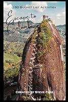 Algopix Similar Product 1 - Escape to Colombia 150 Bucket List