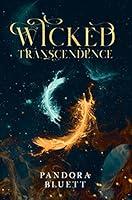 Algopix Similar Product 8 - Wicked Transcendence A New Adult