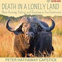 Algopix Similar Product 13 - Death in a Lonely Land More Hunting