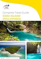 Algopix Similar Product 11 - The Complete Travel Guide for Cebu