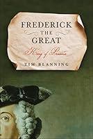 Algopix Similar Product 5 - Frederick the Great: King of Prussia