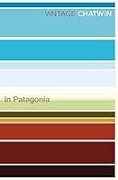 Algopix Similar Product 6 - In Patagonia (Vintage Classics)