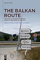 Algopix Similar Product 1 - The Balkan Route Historical