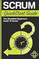 Algopix Similar Product 11 - Scrum QuickStart Guide A Simplified