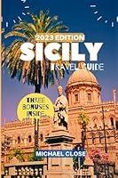 Algopix Similar Product 2 - Sicily Travel Guide 2023 An Updated