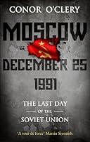 Algopix Similar Product 3 - Moscow December 25 1991 The Last Day