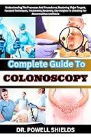 Algopix Similar Product 19 - Complete Guide To COLONOSCOPY