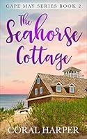 Algopix Similar Product 2 - The Seahorse Cottage Cape May Series